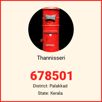 Thannisseri pin code, district Palakkad in Kerala