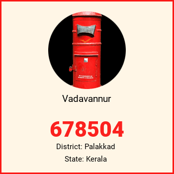 Vadavannur pin code, district Palakkad in Kerala