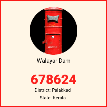 Walayar Dam pin code, district Palakkad in Kerala