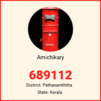 Amichikary pin code, district Pathanamthitta in Kerala