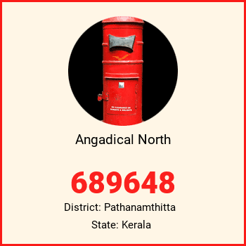 Angadical North pin code, district Pathanamthitta in Kerala