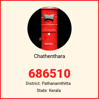 Chathenthara pin code, district Pathanamthitta in Kerala