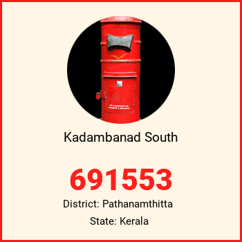 Kadambanad South pin code, district Pathanamthitta in Kerala
