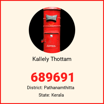 Kallely Thottam pin code, district Pathanamthitta in Kerala