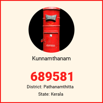 Kunnamthanam pin code, district Pathanamthitta in Kerala