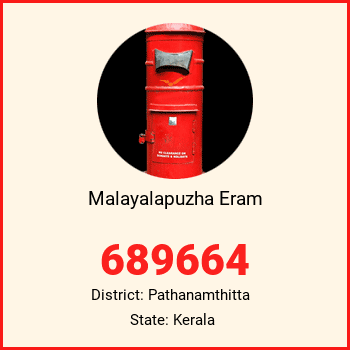 Malayalapuzha Eram pin code, district Pathanamthitta in Kerala
