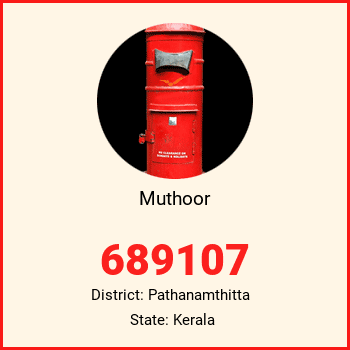 Muthoor pin code, district Pathanamthitta in Kerala