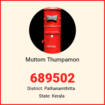 Muttom Thumpamon pin code, district Pathanamthitta in Kerala
