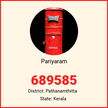 Pariyaram pin code, district Pathanamthitta in Kerala