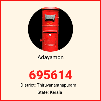 Adayamon pin code, district Thiruvananthapuram in Kerala