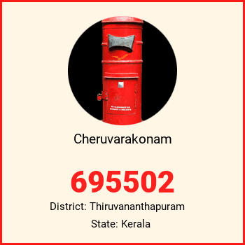 Cheruvarakonam pin code, district Thiruvananthapuram in Kerala