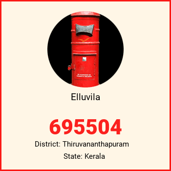 Elluvila pin code, district Thiruvananthapuram in Kerala