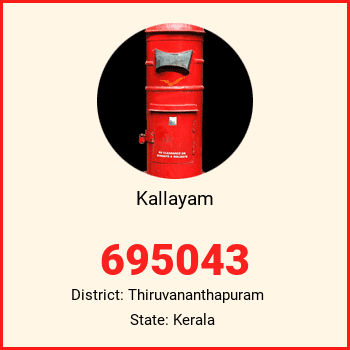 Kallayam pin code, district Thiruvananthapuram in Kerala