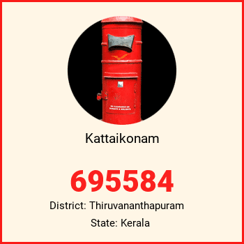 Kattaikonam pin code, district Thiruvananthapuram in Kerala