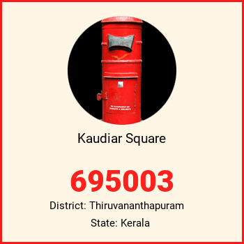 Kaudiar Square pin code, district Thiruvananthapuram in Kerala