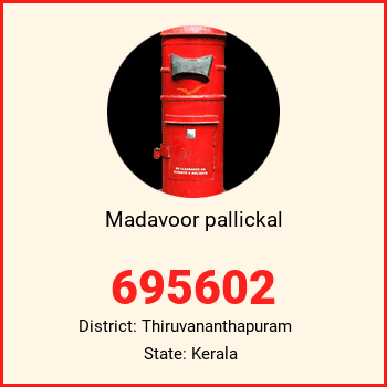 Madavoor pallickal pin code, district Thiruvananthapuram in Kerala