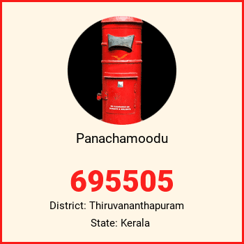 Panachamoodu pin code, district Thiruvananthapuram in Kerala