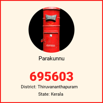 Parakunnu pin code, district Thiruvananthapuram in Kerala