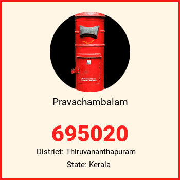 Pravachambalam pin code, district Thiruvananthapuram in Kerala