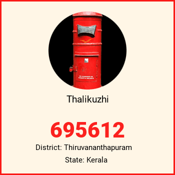 Thalikuzhi pin code, district Thiruvananthapuram in Kerala