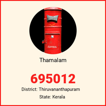 Thamalam pin code, district Thiruvananthapuram in Kerala