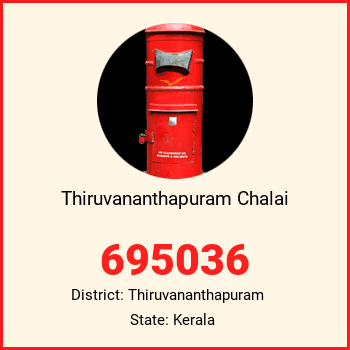 Thiruvananthapuram Chalai pin code, district Thiruvananthapuram in Kerala