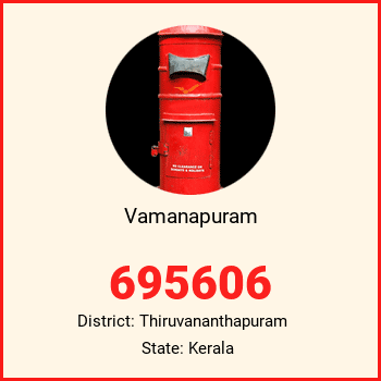 Vamanapuram pin code, district Thiruvananthapuram in Kerala