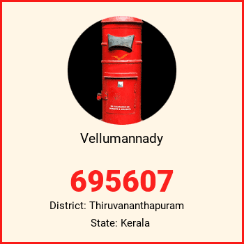 Vellumannady pin code, district Thiruvananthapuram in Kerala