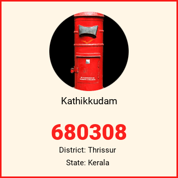 Kathikkudam pin code, district Thrissur in Kerala