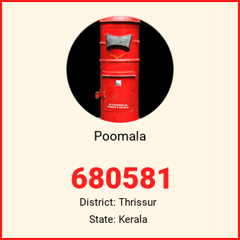 Poomala pin code, district Thrissur in Kerala