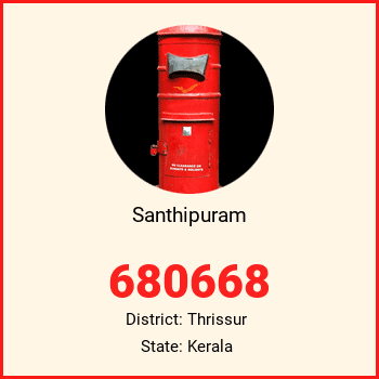 Santhipuram pin code, district Thrissur in Kerala