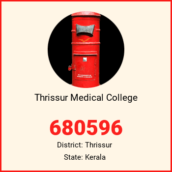 Thrissur Medical College pin code, district Thrissur in Kerala