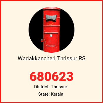 Wadakkancheri Thrissur RS pin code, district Thrissur in Kerala