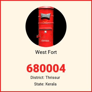 West Fort pin code, district Thrissur in Kerala