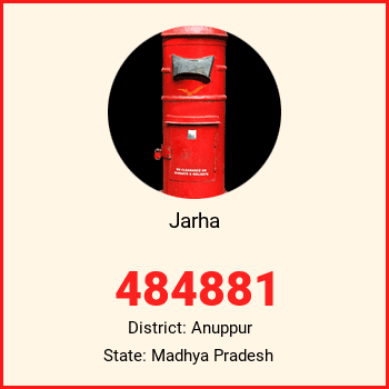 Jarha pin code, district Anuppur in Madhya Pradesh