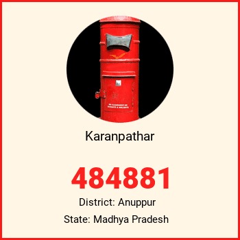 Karanpathar pin code, district Anuppur in Madhya Pradesh