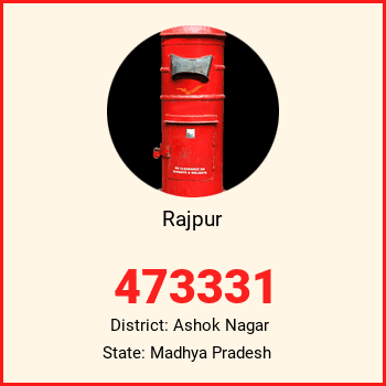 Rajpur pin code, district Ashok Nagar in Madhya Pradesh
