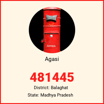Agasi pin code, district Balaghat in Madhya Pradesh