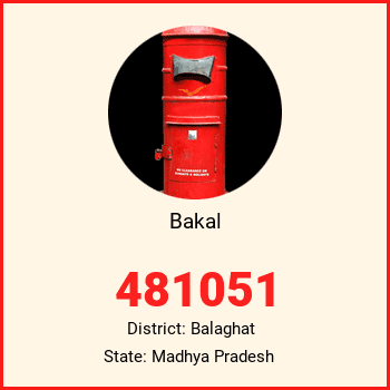 Bakal pin code, district Balaghat in Madhya Pradesh