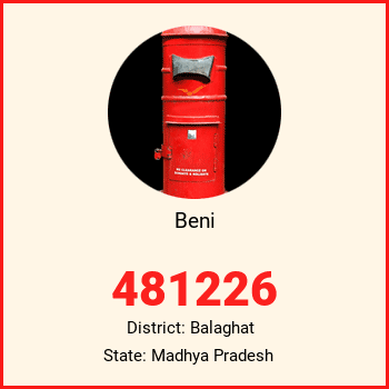 Beni pin code, district Balaghat in Madhya Pradesh