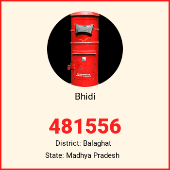 Bhidi pin code, district Balaghat in Madhya Pradesh