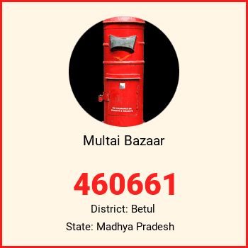Multai Bazaar pin code, district Betul in Madhya Pradesh