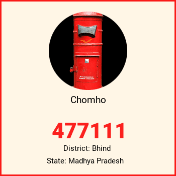 Chomho pin code, district Bhind in Madhya Pradesh