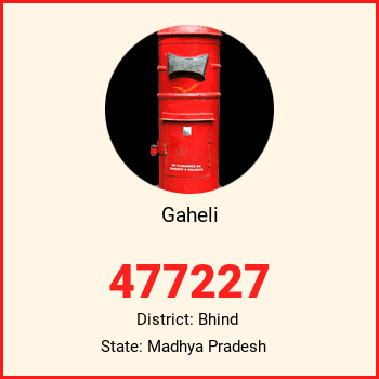 Gaheli pin code, district Bhind in Madhya Pradesh