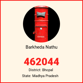 Barkheda Nathu pin code, district Bhopal in Madhya Pradesh