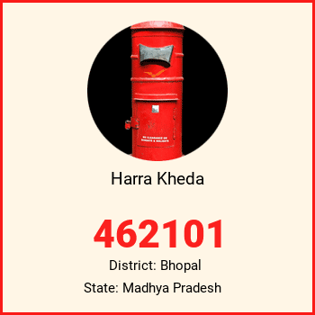 Harra Kheda pin code, district Bhopal in Madhya Pradesh