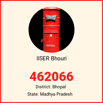IISER Bhouri pin code, district Bhopal in Madhya Pradesh