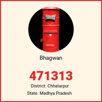 Bhagwan pin code, district Chhatarpur in Madhya Pradesh