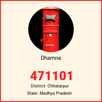 Dhamna pin code, district Chhatarpur in Madhya Pradesh