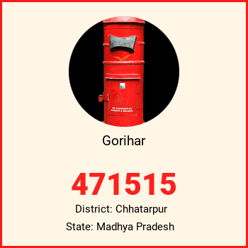 Gorihar pin code, district Chhatarpur in Madhya Pradesh